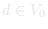 d ∈ VD