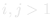 i, j > 1