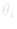 &theta;