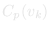 C_p(v_k)