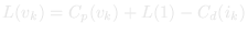 L(v_k) = C_p(v_k) + L(1) − C_d(v_k)
