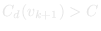 C_d(v_{k+1}) > C