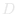 D