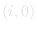 (i, 0)
